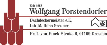 Wolfgang Porstendorfer · Dachdeckermeister e.K. · Mathias Greuner